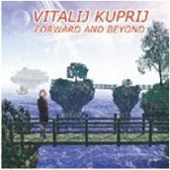Forward And Beyond - Vitalij Kuprij